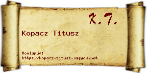 Kopacz Titusz névjegykártya